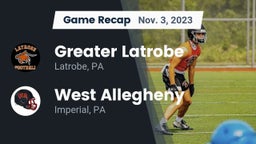 Recap: Greater Latrobe  vs. West Allegheny  2023