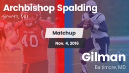 Matchup: Archbishop Spalding vs. Gilman  2016