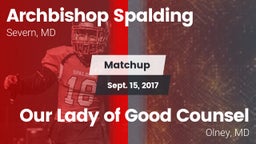 Matchup: Archbishop Spalding vs. Our Lady of Good Counsel  2017