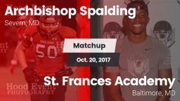 Matchup: Archbishop Spalding vs. St. Frances Academy  2017