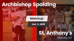 Matchup: Archbishop Spalding vs. St. Anthony's  2018