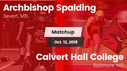 Matchup: Archbishop Spalding vs. Calvert Hall College  2018