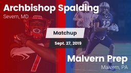 Matchup: Archbishop Spalding vs. Malvern Prep  2019