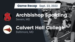 Recap: Archbishop Spalding  vs. Calvert Hall College  2022
