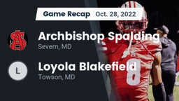 Recap: Archbishop Spalding  vs. Loyola Blakefield  2022
