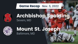 Recap: Archbishop Spalding  vs. Mount St. Joseph  2022