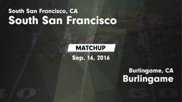 Matchup: South San Francisco vs. Burlingame  2016
