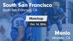 Matchup: South San Francisco vs. Menlo  2016