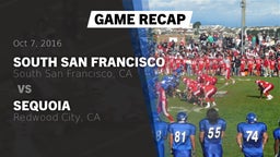Recap: South San Francisco  vs. Sequoia  2016