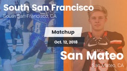 Matchup: South San Francisco vs. San Mateo  2018