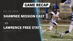 Recap: Shawnee Mission East  vs. Lawrence Free State  2015