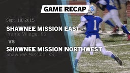 Recap: Shawnee Mission East  vs. Shawnee Mission Northwest  2015