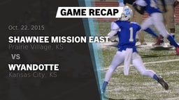 Recap: Shawnee Mission East  vs. Wyandotte  2015