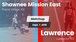 Matchup: Shawnee Mission East vs. Lawrence  2018