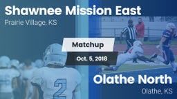 Matchup: Shawnee Mission East vs. Olathe North  2018