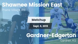 Matchup: Shawnee Mission East vs. Gardner-Edgerton  2019
