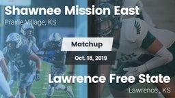 Matchup: Shawnee Mission East vs. Lawrence Free State  2019