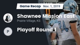Recap: Shawnee Mission East  vs. Playoff Round 1 2019