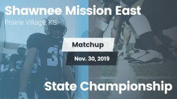Matchup: Shawnee Mission East vs. State Championship 2019