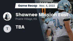 Recap: Shawnee Mission East  vs. TBA 2022
