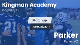 Matchup: Kingman Academy vs. Parker  2017