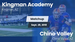 Matchup: Kingman Academy vs. Chino Valley  2018