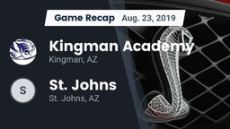 Recap: Kingman Academy  vs. St. Johns  2019