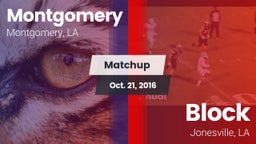 Matchup: Montgomery vs. Block  2016