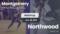 Matchup: Montgomery vs. Northwood  2016