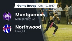 Recap: Montgomery  vs. Northwood   2017