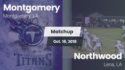 Matchup: Montgomery vs. Northwood   2018