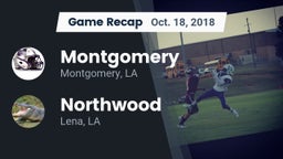 Recap: Montgomery  vs. Northwood   2018