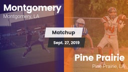 Matchup: Montgomery vs. Pine Prairie  2019