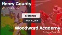 Matchup: Henry County vs. Woodward Academy 2016