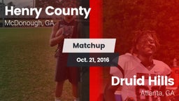 Matchup: Henry County vs. Druid Hills  2016