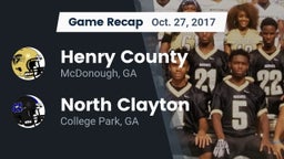 Recap: Henry County  vs. North Clayton  2017