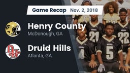 Recap: Henry County  vs. Druid Hills  2018