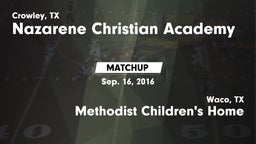 Matchup: Nazarene Christian A vs. Methodist Children's Home  2015