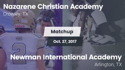 Matchup: Nazarene Christian A vs. Newman International Academy  2017