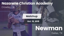 Matchup: Nazarene Christian A vs. Newman 2018