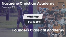 Matchup: Nazarene Christian A vs. Founders Classical Academy  2018