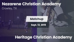 Matchup: Nazarene Christian A vs. Heritage Christian Academy 2019