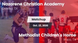 Matchup: Nazarene Christian A vs. Methodist Children's Home  2020