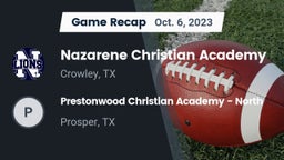 Recap: Nazarene Christian Academy  vs. Prestonwood Christian Academy - North  2023