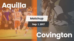 Matchup: Aquilla vs. Covington 2017