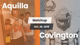 Matchup: Aquilla vs. Covington  2018