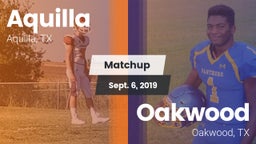 Matchup: Aquilla vs. Oakwood  2019