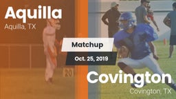 Matchup: Aquilla vs. Covington  2019