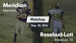 Matchup: Meridian vs. Rosebud-Lott  2016