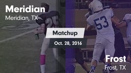 Matchup: Meridian vs. Frost  2016